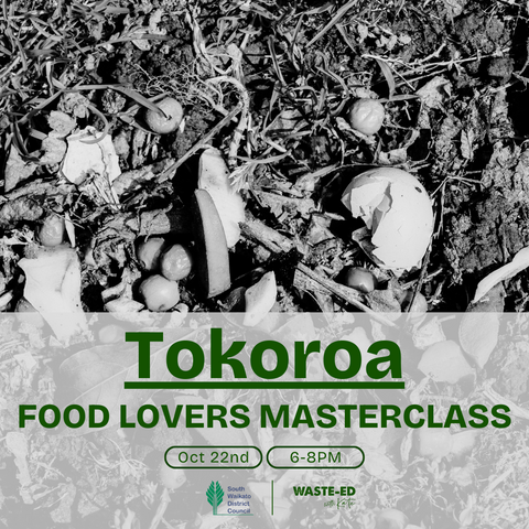 Tokoroa | 22nd October 2024 | Food Lovers Masterclass