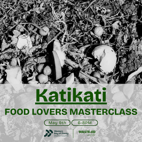 Katikati | Food Lovers Masterclass | 9th May 2024
