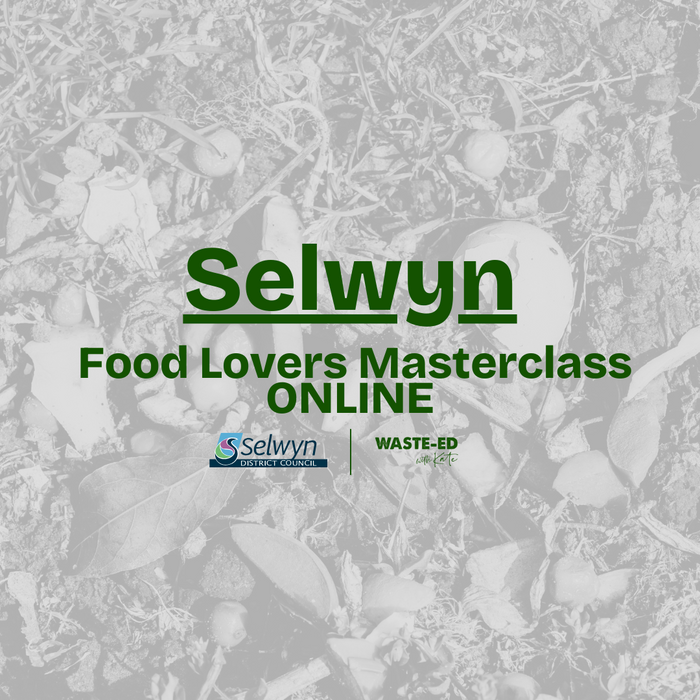 Selwyn District - Online Foodlovers Masterclass - Includes a $100 Gift Pack