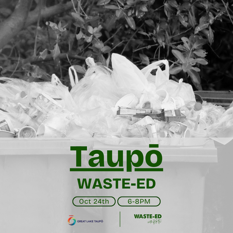 Taupō | Waste-Ed | 24th October 2024