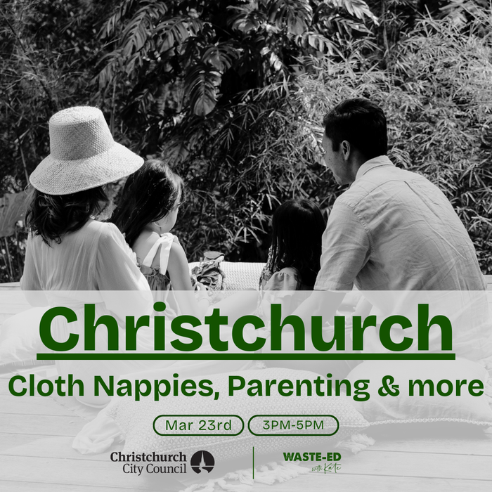 Christchurch | 23rd March 2025 | Cloth Nappies, Parenting, and more!